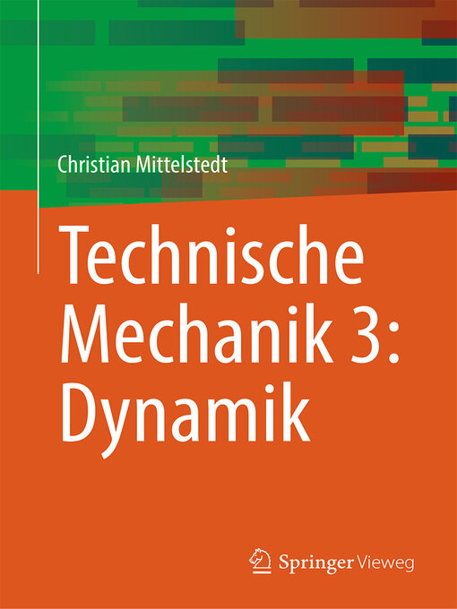 Title details for Technische Mechanik 3 by Christian Mittelstedt - Available